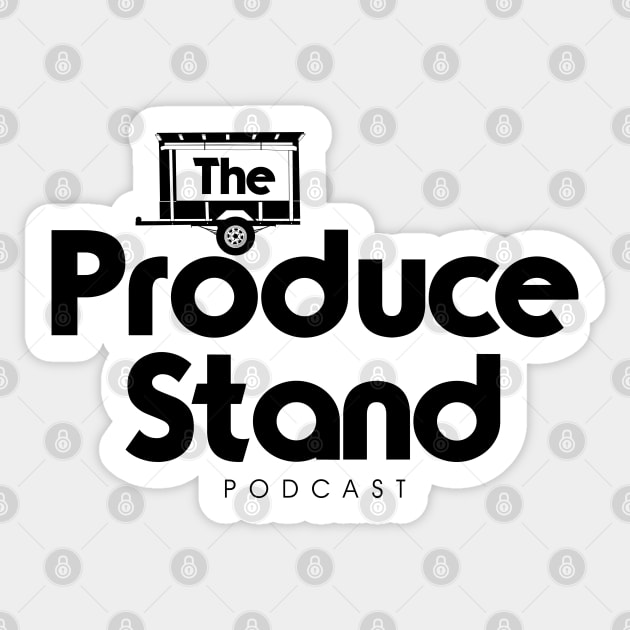 The Produce Stand Podcast primary logo black Sticker by Produce Stand Podcast